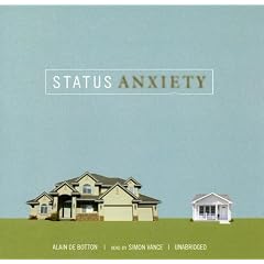 Status Anxiety by Alain De Botton