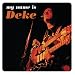 My Name Is Deke