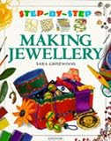 Making Jewellery (Step-by-step)