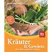 Kr�uter, Kr�uter, Kr�uter (und andere sch�ne Gartenb�cher)
