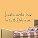 VWAQ Jesus Loves Me This I Know for The Bible Tells Me So Vinyl Wall Decal Christian Wall Art Quote Stickers