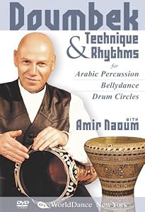 Doumbek Technique and Rhythms  for Arabic Percussion, Bellydance, and Drum Circles