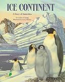Ice Continent: A Story of Antarctica (Nature Conservancy)