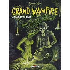 Grand Vampire, tome 6 : Le Peuple est un golem