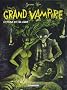 Grand Vampire, tome 6 : Le Peuple est un golem