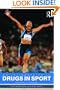 An Introduction to Drugs in Sport: Addicted to Winning?
