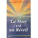 La mort est un r�veil