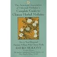 Complete Guide to Chinese Herbal Medicine by David Molony