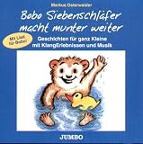 Bobo Siebenschl�fer macht munter weiter. CD: Sieben kurze Einschlafgeschichten - Markus Osterwalder