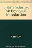 British industry : an economic introduction