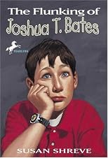 The Flunking of Joshua T. Bates