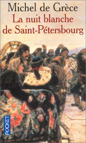 La Nuit blanche de Saint-P�tersbourg