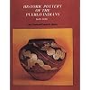 Historic Pottery of the Pueblo Indians, 1600-1880