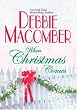 When Christmas Comes (Mira Hardbacks)