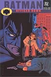 Batman: Officer Down (New Gotham 2)