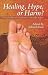 Healing, Hype or Harm?: A Critical Analysis of Complementary or Alternative Medicine (Societas)