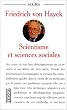 Scientisme et sciences sociales: Essai sur le mauvais usage de la raison