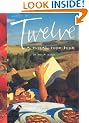 Twelve: A Tuscan Cookbook