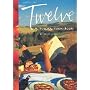 Twelve: A Tuscan Cookbook