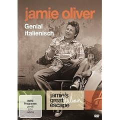 Jamie Oliver - Genial italienisch: Jamie's Great Italian Escape