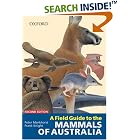 A Field Guide to the Mammals of Australia by  Peter Menkhorst and Frank Knight