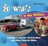 So war's in den 1970ern: Reutlingen zwischen dem 