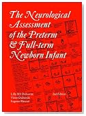 The Neurological Assessment of the Preterm & Full-Term Newborn Infant