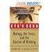 Eve's Seed: Biology, the Sexes and the Course of History