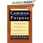 Common Purpose: Strengthening Families and Neighborhoods to Rebuild America