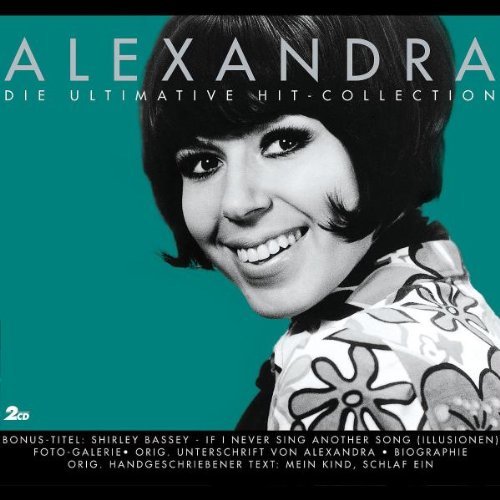 Alexandra - Die Ultimative Hit Collection - Zortam Music
