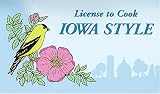 License to Cook Iowa Style