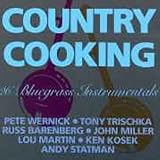 Review Country Cooking  / Country Cooking: 26 Bluegrass Originals