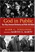 God in Public: Four Ways American Christianity and Public Life Relate