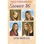 Little White Lies (Sweet Sixteen)
