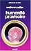 Humanité provisoire (Poche)