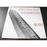 JOE GALLANT Illuminati SKIN [Audio CD]