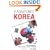 Passport Korea: Your Pocket Guide to Korean Business, Customs & Etiquette (Passport to the World)
