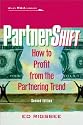 Partnershift: How to Profit from the Partnership Trend (Wiley M & A Library)