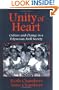 Unity of Heart: Culture and Change in a Polynesian Atoll Society