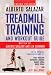 Precor Presents Alberto Salazar Treadmill Training And Workout Guide