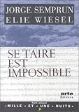 Se taire est impossible