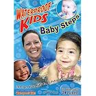 Waterproof Kids - Baby Steps by