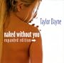 Naked Without You (Exp)