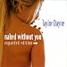 Naked Without You