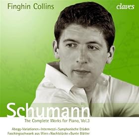 Schumann - The Complete Works for Piano, Vol.3