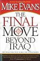 The Final Move Beyond Iraq: The Final Solution While the World Sleeps