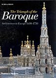 Triumph of the Baroque : architecture in Europe, 1600-1750