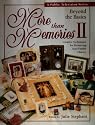 More Than Memories II: Beyond the Basics (No. 2)
