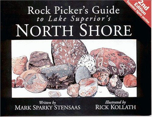Rock Picker's Guide to Lake Superior's North Shore (North Woods Naturalist Guides) under Rocks & Minerals in The Books Store