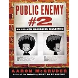 Public Enemy #2: An All-New Boondocks Collection